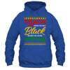 Teach Black History Month Pride African Educator Teacher Shirt & Hoodie | siriusteestore