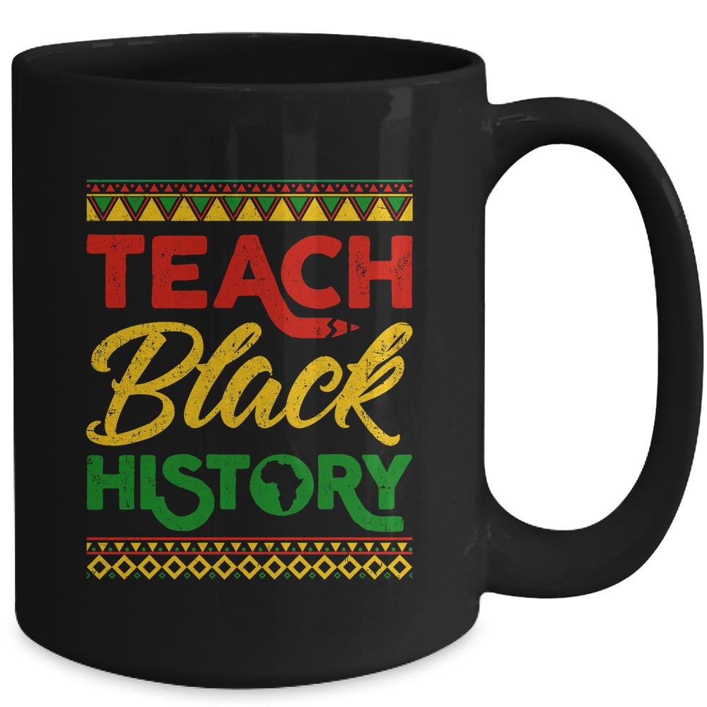 Teach Black History Month Pride Educator Teacher Student Mug | siriusteestore