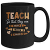 Teach So That They Can Dream Excel Black History Teacher Mug | siriusteestore