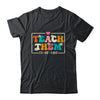 Teach Them To Be Kind Teach Kindness Teacher Back To School Shirt & Hoodie | siriusteestore