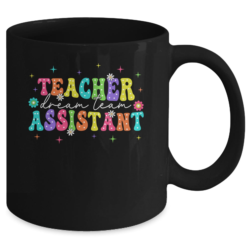 Teacher Assistant Dream Team Back To School Teacher Groovy Mug | siriusteestore