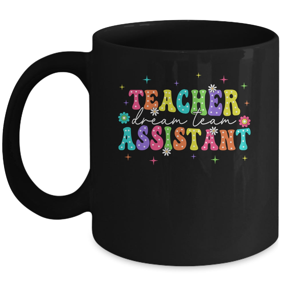 Teacher Assistant Dream Team Back To School Teacher Groovy Mug | siriusteestore