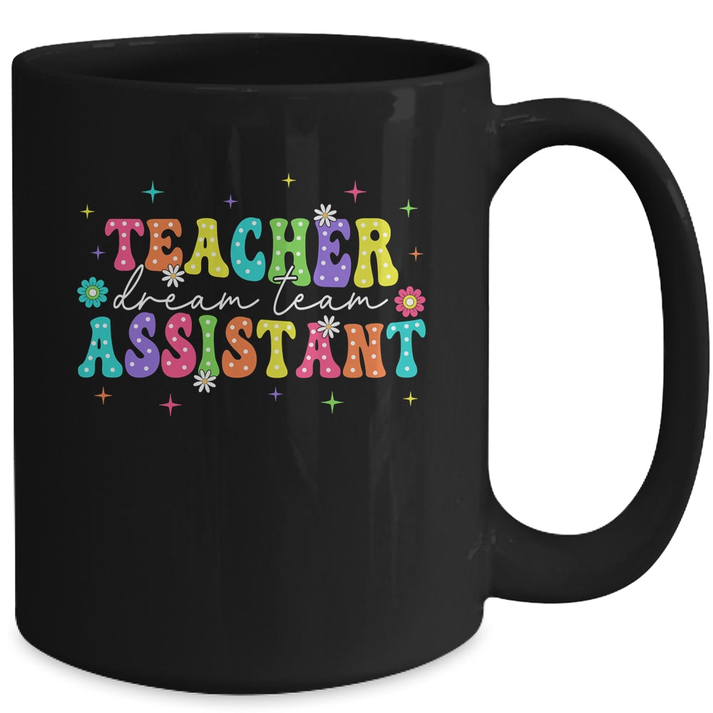 Teacher Assistant Dream Team Back To School Teacher Groovy Mug | siriusteestore