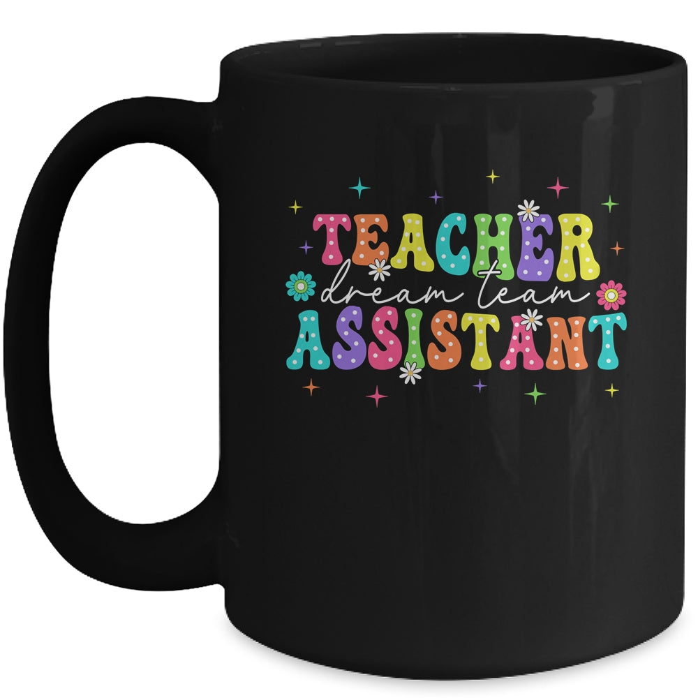 Teacher Assistant Dream Team Back To School Teacher Groovy Mug | siriusteestore