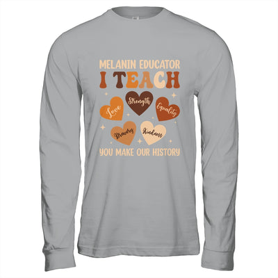 Teacher Black History Month Melanin Educator I Teach Shirt & Hoodie | siriusteestore