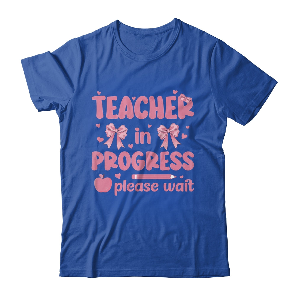 Teacher In Progress Coquette Pink Bow Future Teacher Women Shirt & Hoodie | siriusteestore