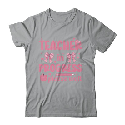 Teacher In Progress Coquette Pink Bow Future Teacher Women Shirt & Hoodie | siriusteestore