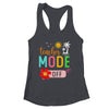 Teacher Mode Off Happy Last Day Of School Summer Break Funny Shirt & Tank Top | siriusteestore