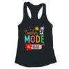 Teacher Mode Off Happy Last Day Of School Summer Break Funny Shirt & Tank Top | siriusteestore