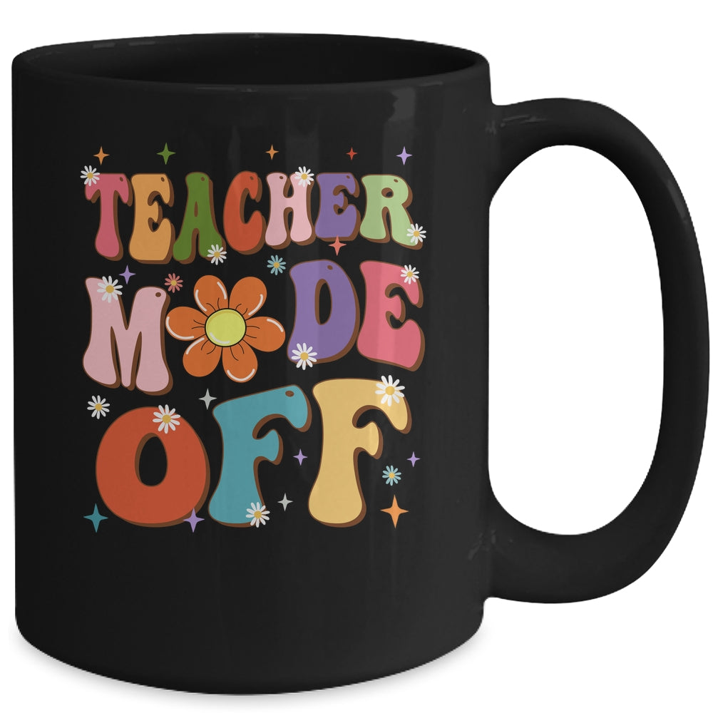 Teacher Mode Off Last Day Of School Summer Break Groovy Mug | siriusteestore