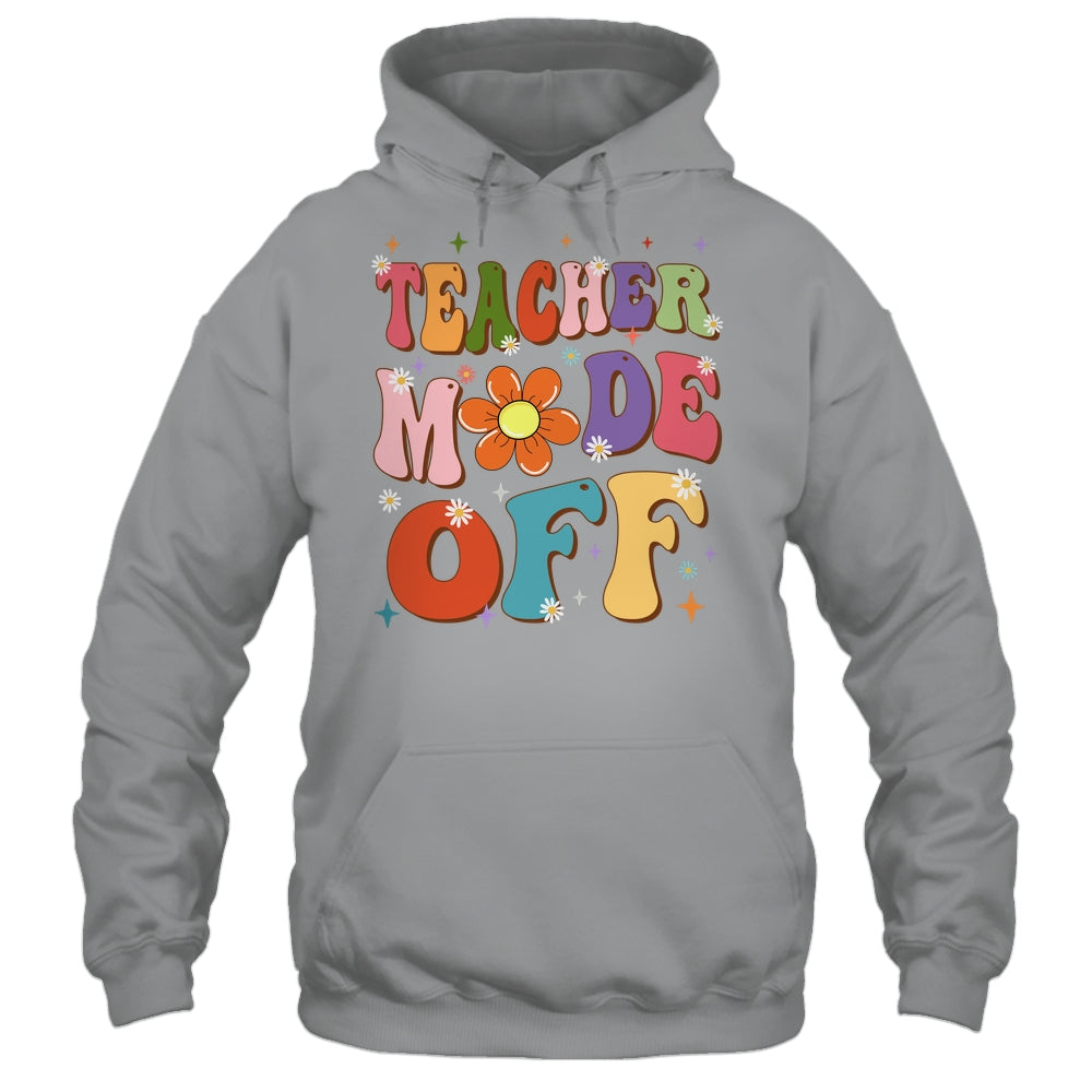 Teacher Mode Off Last Day Of School Summer Break Groovy Shirt & Tank Top | siriusteestore