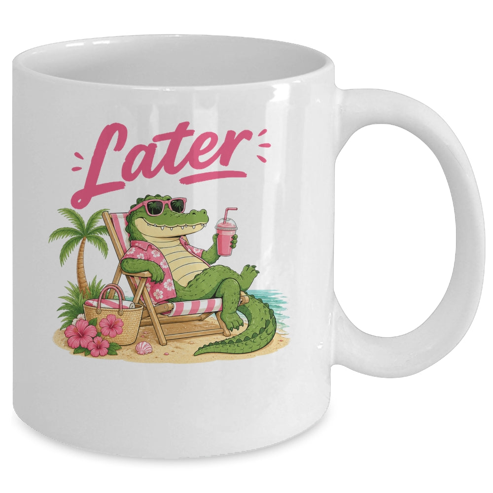 Teacher Summer Alligator See You Later Last Day Of School Mug | siriusteestore