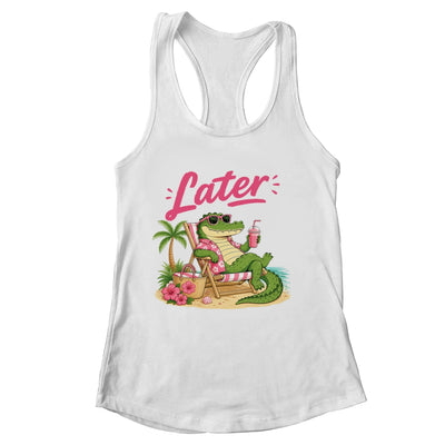 Teacher Summer Alligator See You Later Last Day Of School Shirt & Tank Top | siriusteestore