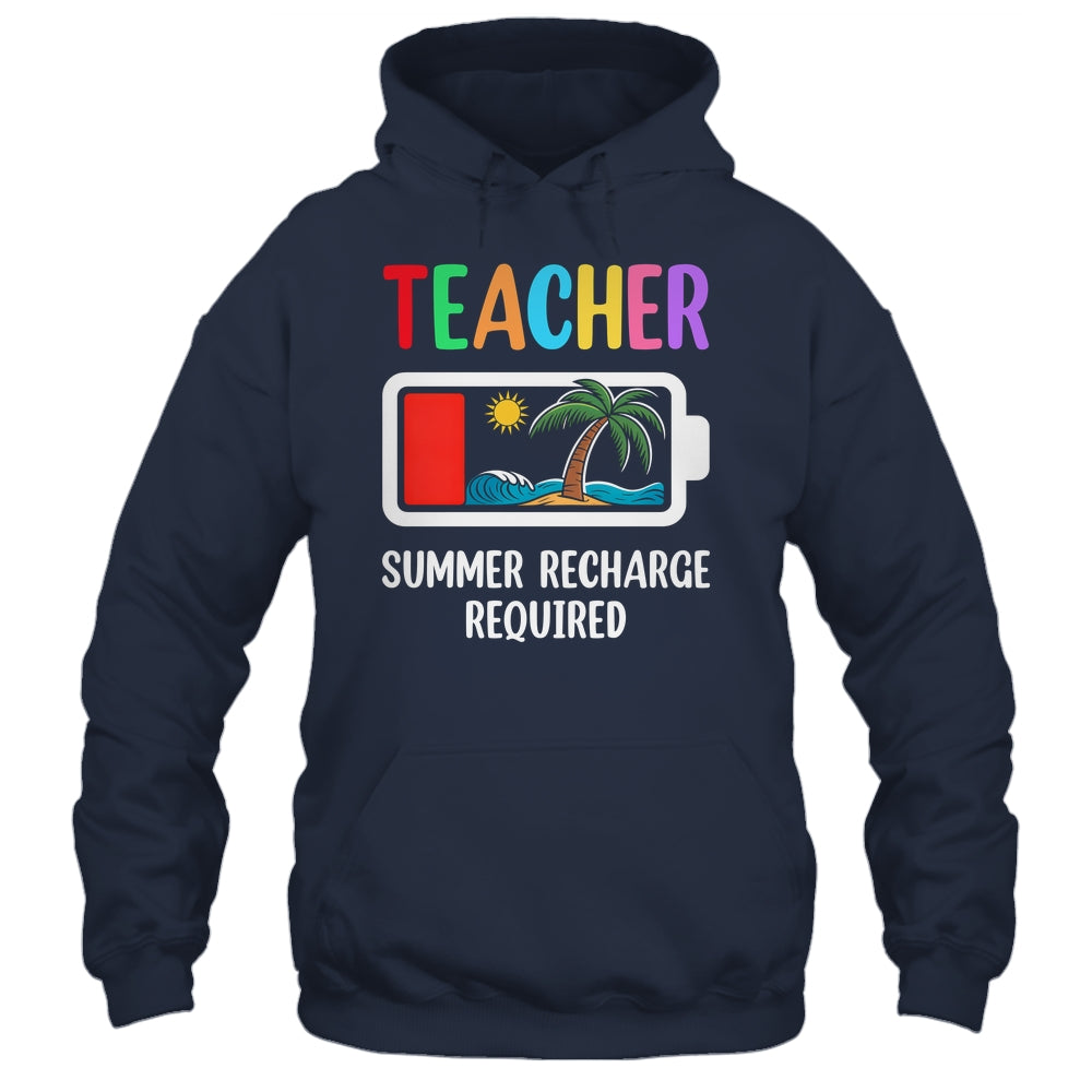 Teacher Summer Recharge Required Last Day Of School Funny Shirt & Tank Top | siriusteestore
