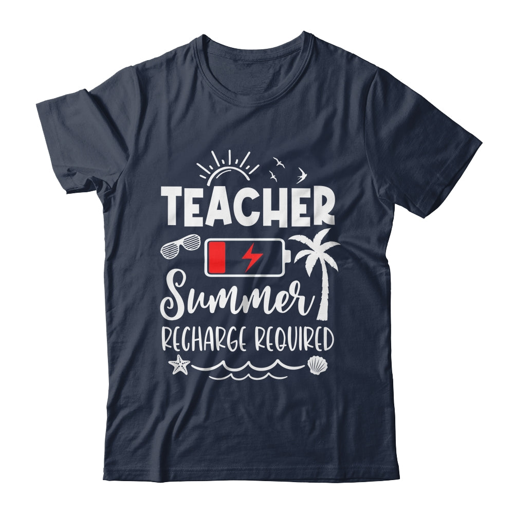 Teacher Summer Recharge Required Last Day School Men Women Shirt & Tank Top | siriusteestore