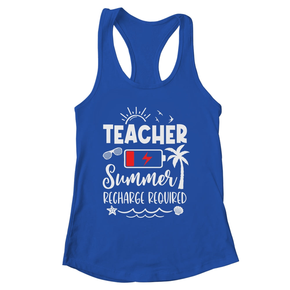 Teacher Summer Recharge Required Last Day School Men Women Shirt & Tank Top | siriusteestore