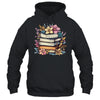 Teacher Women Reading Book Lover Wildflowers Books Graphic Shirt & Hoodie | siriusteestore