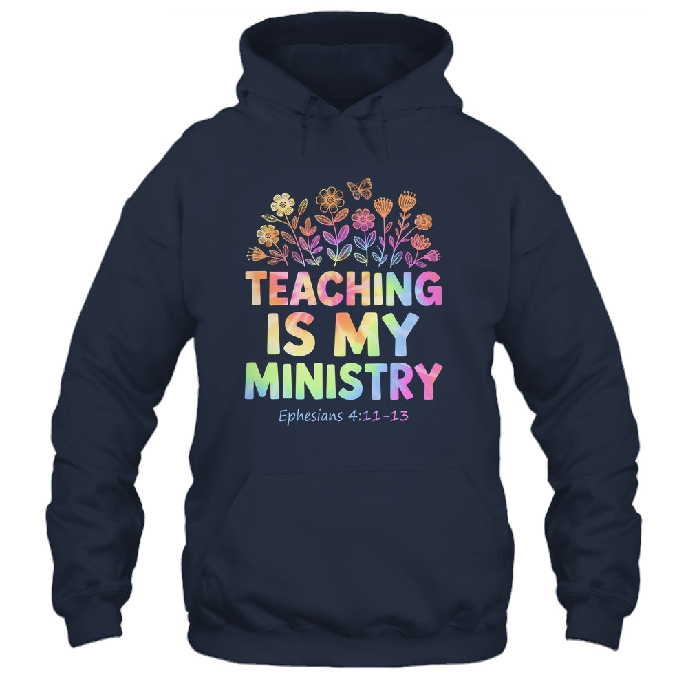 Teaching Is My Ministry Flower Jesus Christian Teacher Shirt & Tank Top | siriusteestore