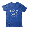 Team Bride Flower Bachelorette Bridal Shower Bridesmaid Shirt & Tank Top | siriusteestore