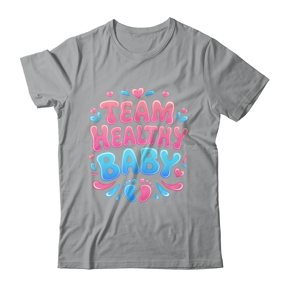 Team Healthy Baby Gender Reveal Party Announcement Shirt & Sweatshirt | siriusteestore