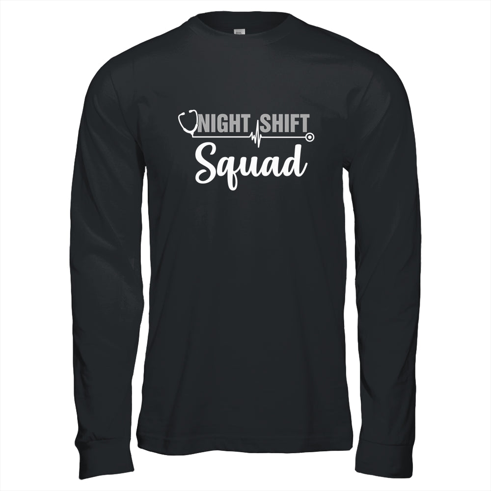 Team Night Shift Squad Funny Doctor Nurse Nursing RN LPN CNA Shirt & Hoodie | siriusteestore