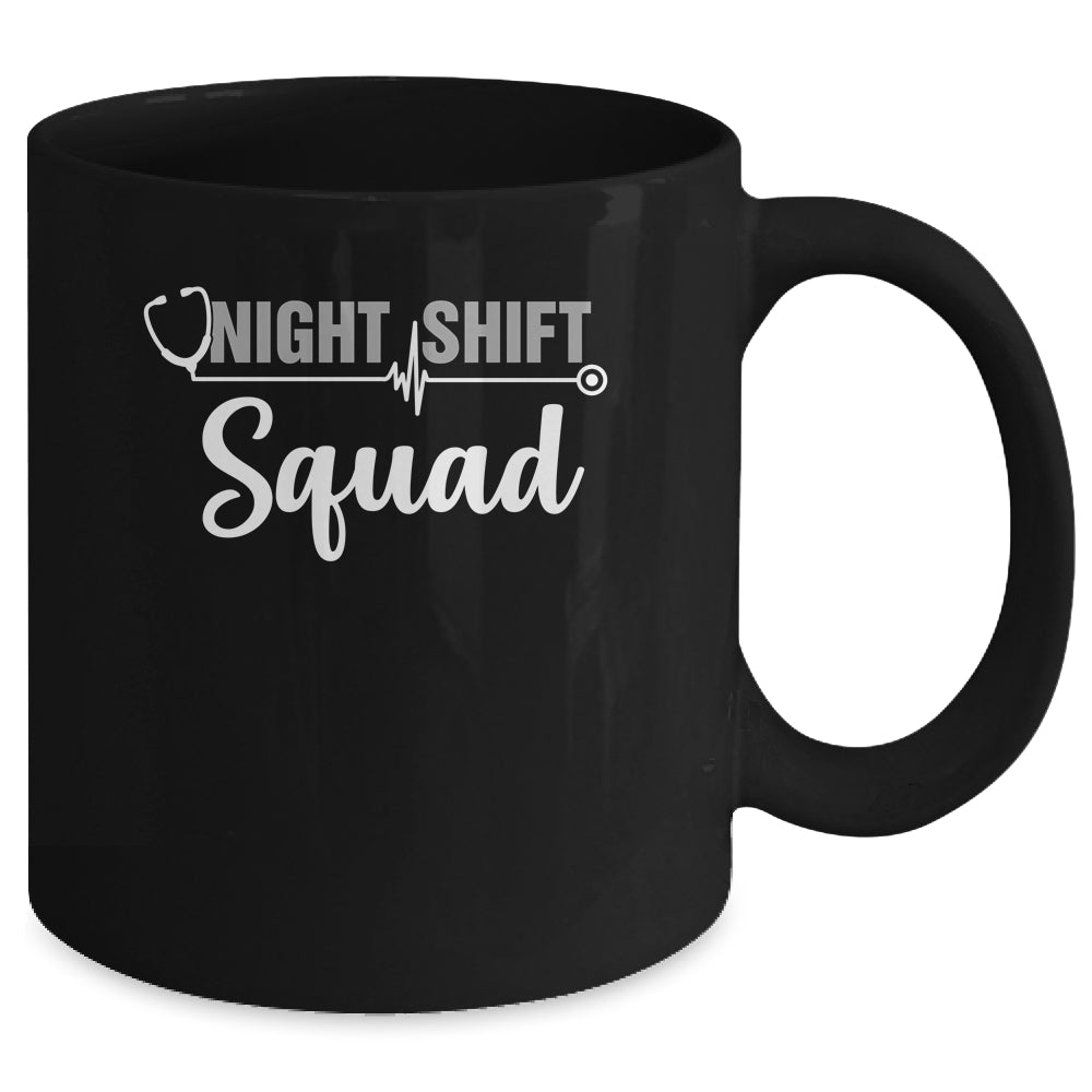 Team Night Shift Squad Funny Doctor Nurse Nursing RN LPN CNA Mug | siriusteestore