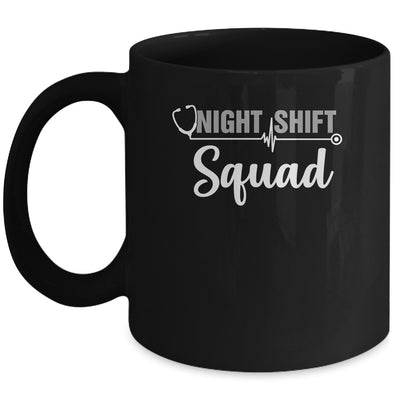 Team Night Shift Squad Funny Doctor Nurse Nursing RN LPN CNA Mug | siriusteestore
