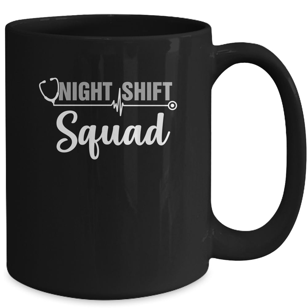 Team Night Shift Squad Funny Doctor Nurse Nursing RN LPN CNA Mug | siriusteestore