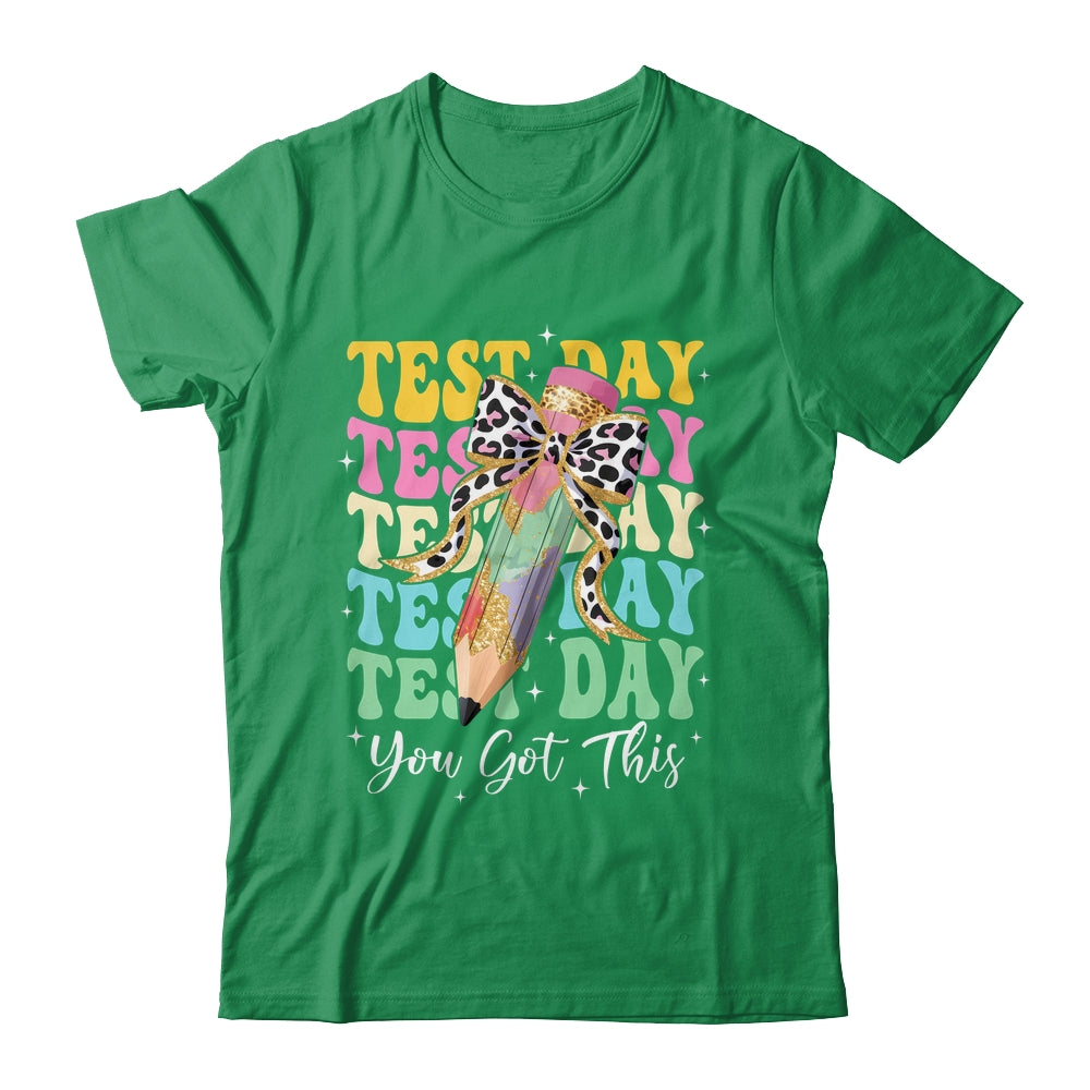 Test Day Coquette Motivational Teacher You Got This Shirt & Hoodie | siriusteestore