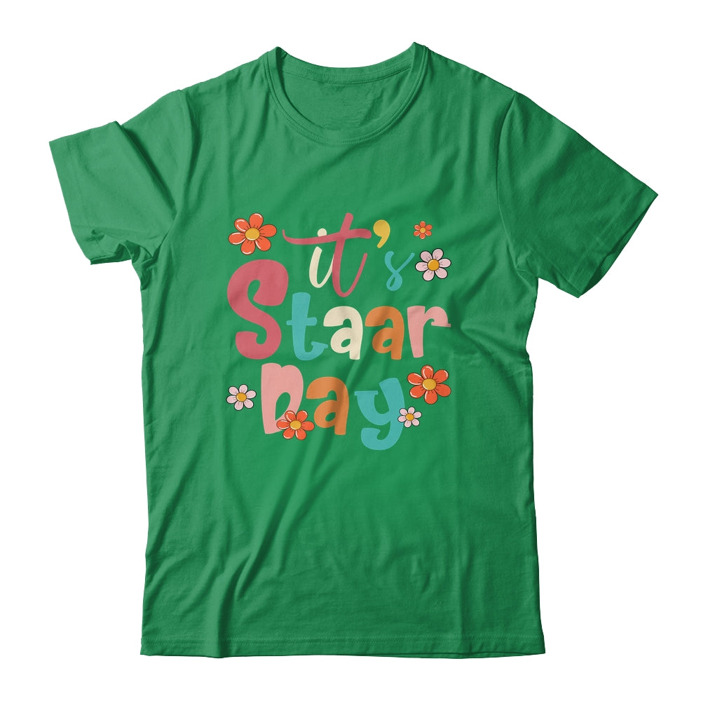 Test Day Teacher Its Staar Day For Women Kids Groovy Shirt & Hoodie | siriusteestore