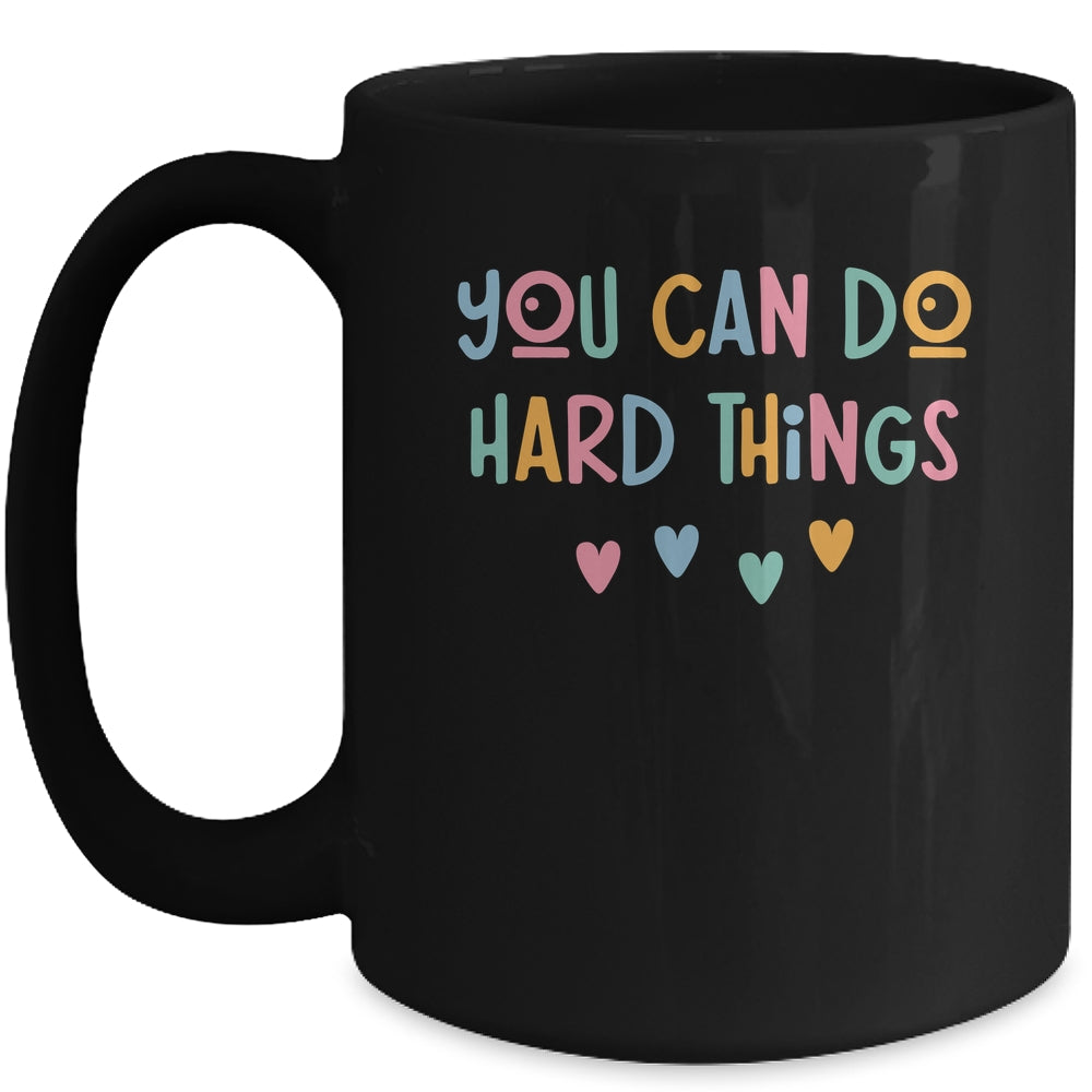 Test Day Teacher You Can Do Hard Things Testing Women Kids Mug | siriusteestore
