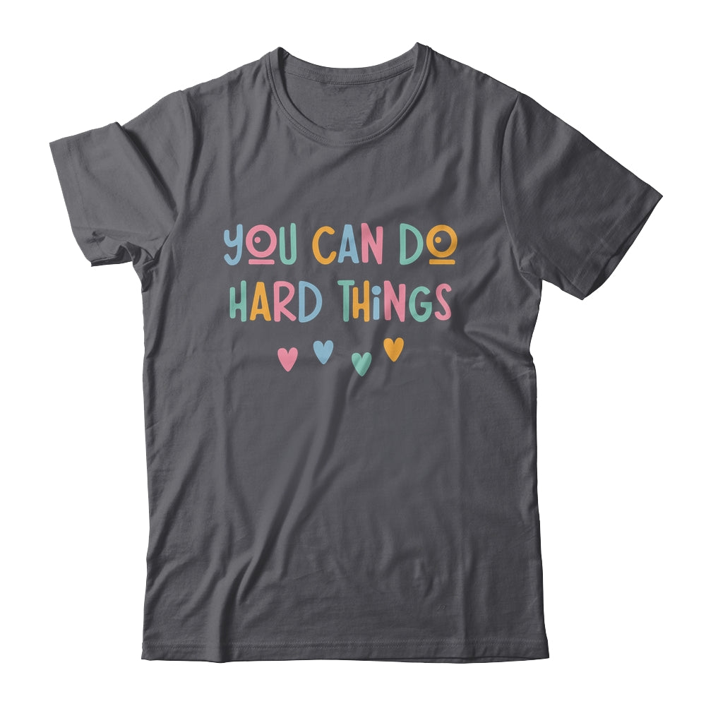 Test Day Teacher You Can Do Hard Things Testing Women Kids Shirt & Hoodie | siriusteestore