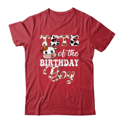 Tete Of The Birthday Boy Cow Farm 1st Birthday Boy Shirt & Hoodie | siriusteestore