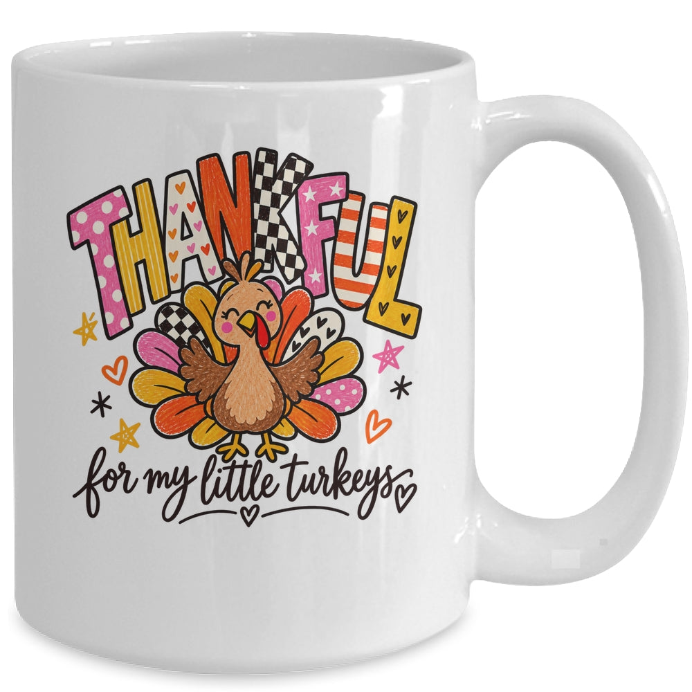 Thankful For My Little Turkeys Thanksgiving Teacher Mug | siriusteestore