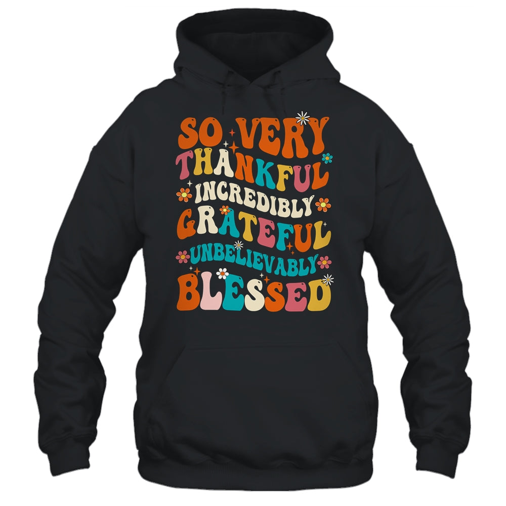 Thankful Grateful Blessed Happy Thanksgiving Day Funny Shirt & Hoodie | siriusteestore