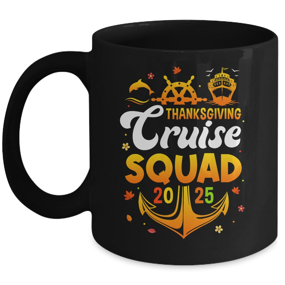 Thanksgiving Cruise Squad Matching Family Vacation 2025 Trip Mug | siriusteestore