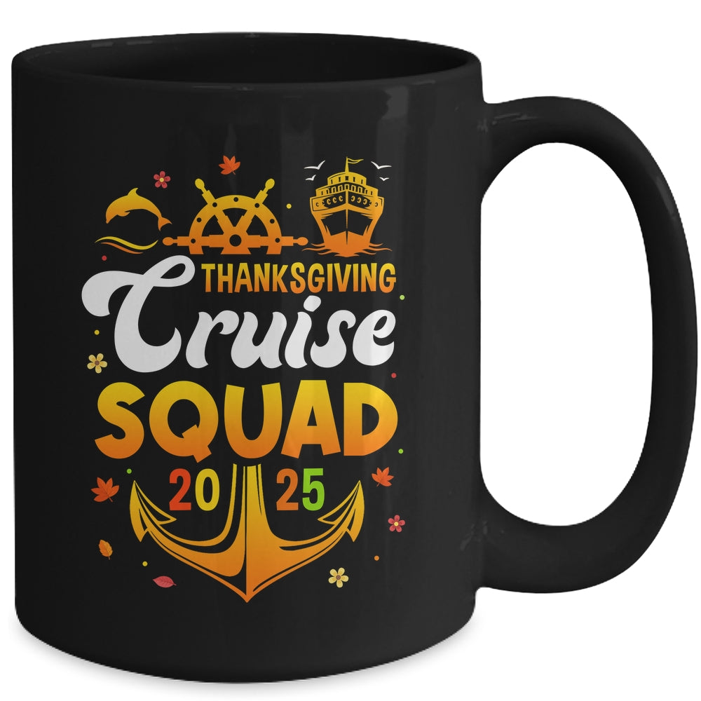 Thanksgiving Cruise Squad Matching Family Vacation 2025 Trip Mug | siriusteestore