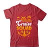 Thanksgiving Cruise Squad Matching Family Vacation 2025 Trip Shirt & Sweatshirt | siriusteestore