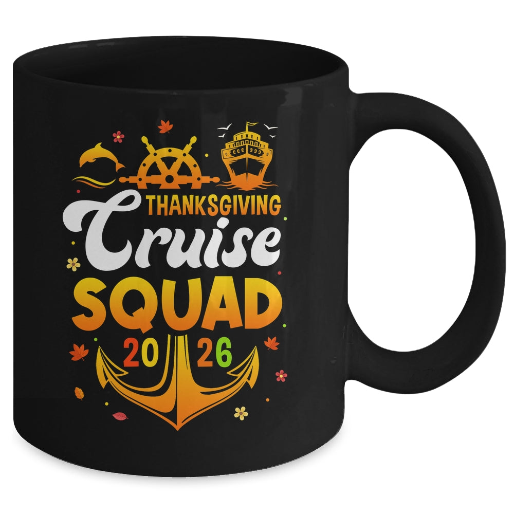 Thanksgiving Cruise Squad Matching Family Vacation 2026 Trip Mug | siriusteestore