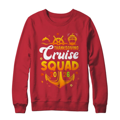 Thanksgiving Cruise Squad Matching Family Vacation 2026 Trip Shirt & Sweatshirt | siriusteestore