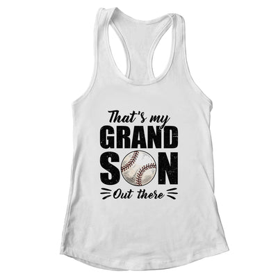 That's My Grandson Out There Baseball Lover Grandma Grandpa Shirt & Tank Top | siriusteestore