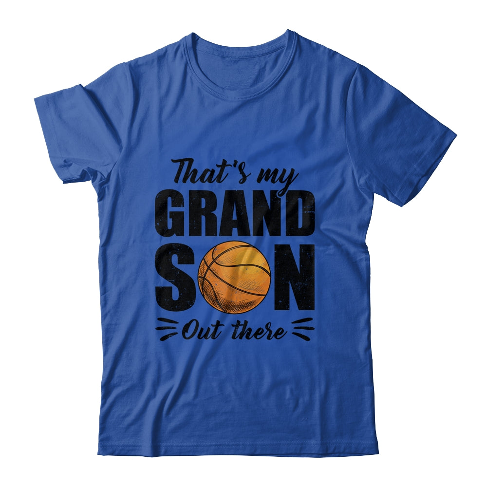 That's My Grandson Out There Basketball Lover Grandma Grandpa Shirt & Tank Top | siriusteestore