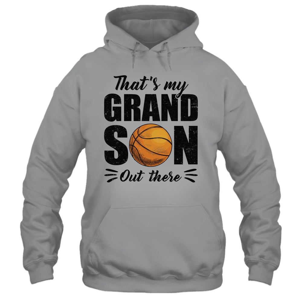That's My Grandson Out There Basketball Lover Grandma Grandpa Shirt & Tank Top | siriusteestore