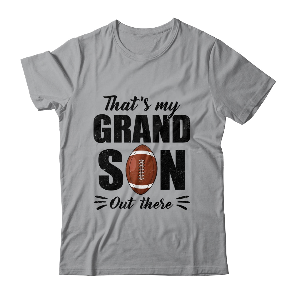 That's My Grandson Out There Football Lover Grandma Grandpa Shirt & Tank Top | siriusteestore