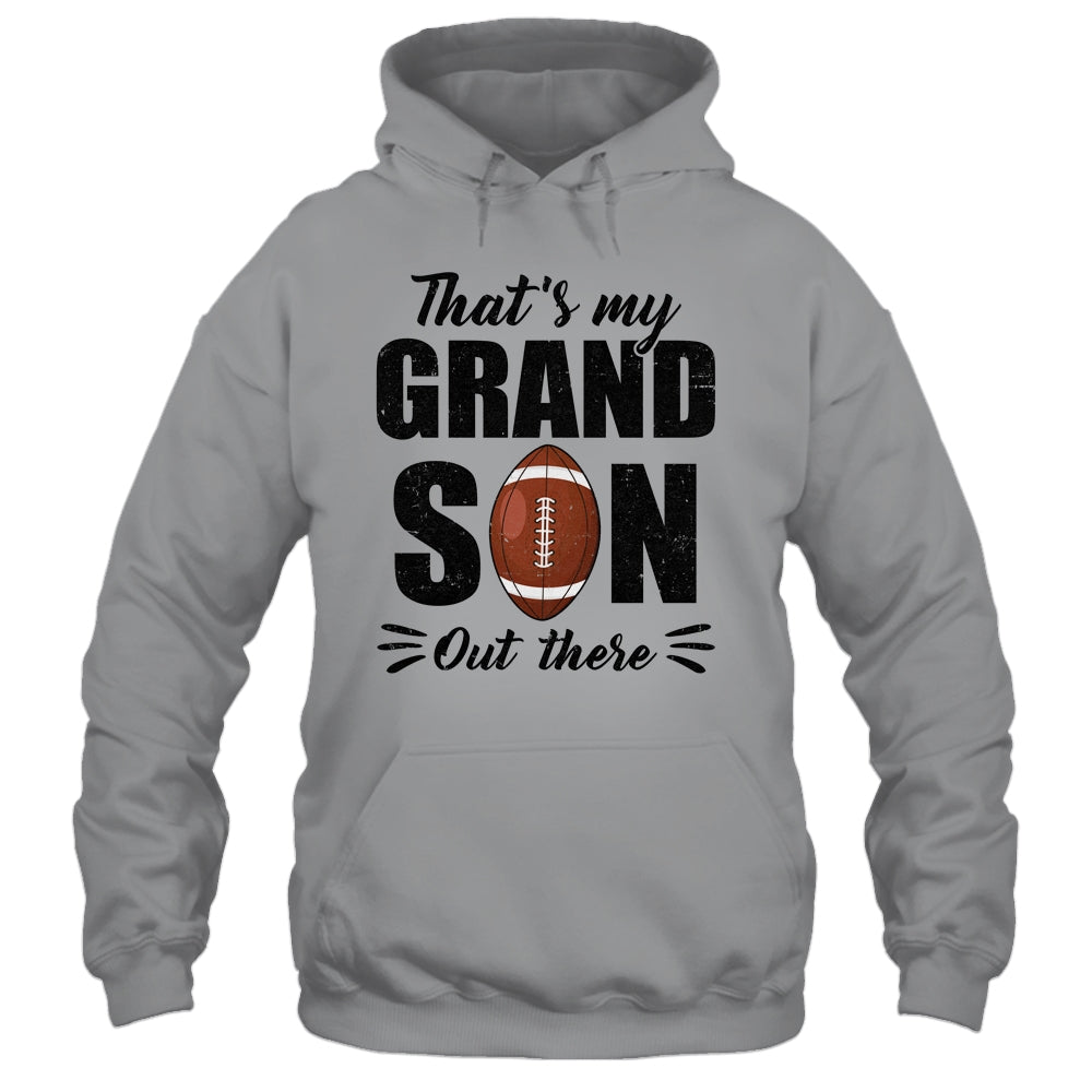 That's My Grandson Out There Football Lover Grandma Grandpa Shirt & Tank Top | siriusteestore
