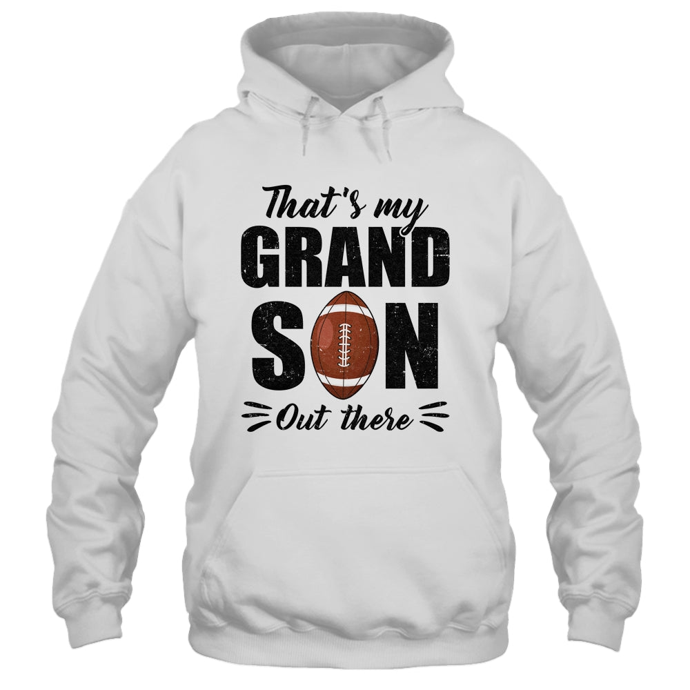That's My Grandson Out There Football Lover Grandma Grandpa Shirt & Tank Top | siriusteestore