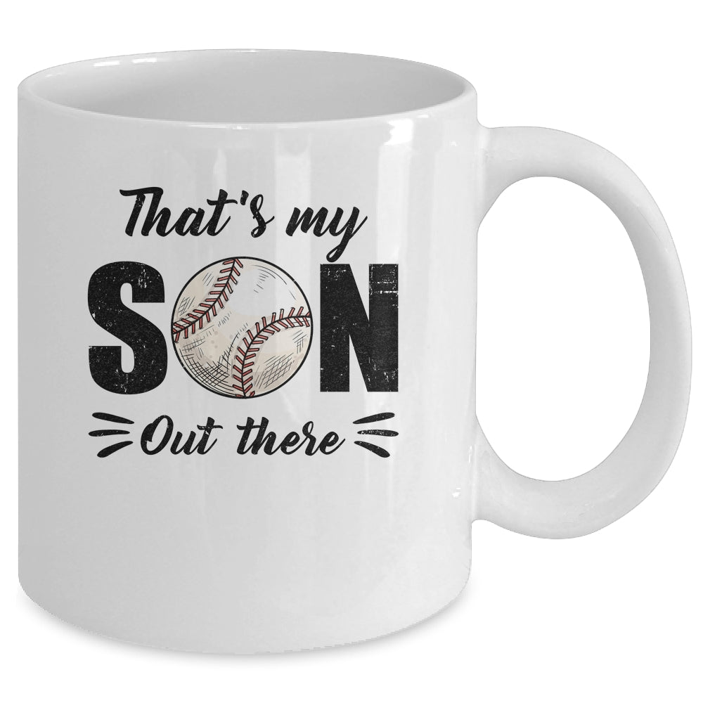 That's My Son Out There Baseball Lover Grandma Grandpa Mug | siriusteestore
