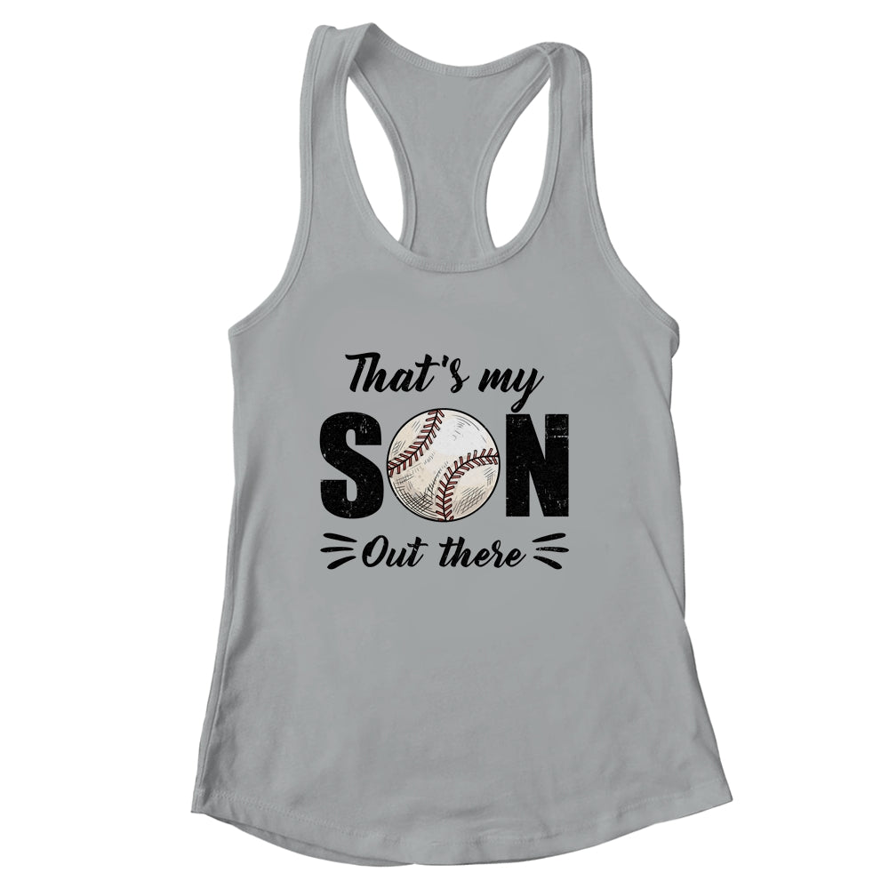 That's My Son Out There Baseball Lover Grandma Grandpa Shirt & Tank Top | siriusteestore