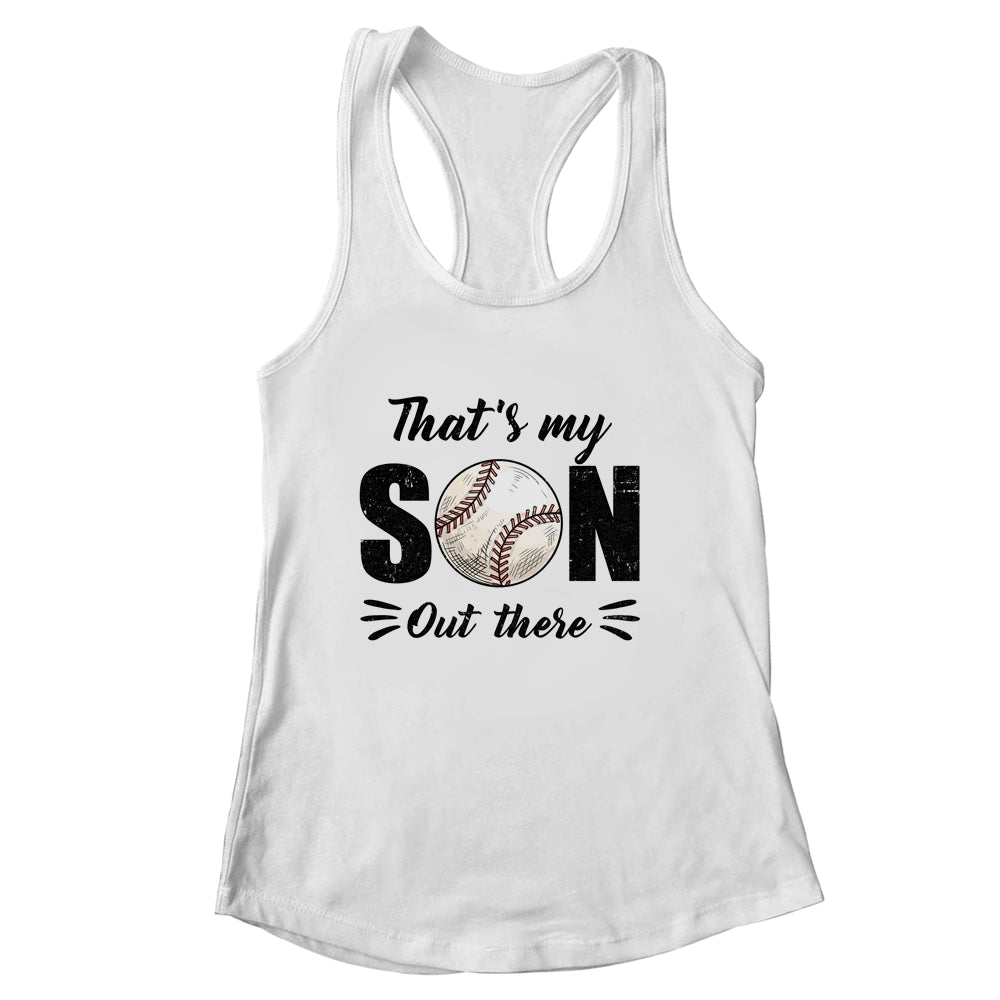 That's My Son Out There Baseball Lover Grandma Grandpa Shirt & Tank Top | siriusteestore