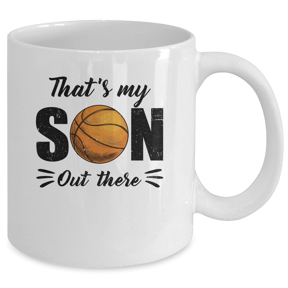 That's My Son Out There Basketball Lover Grandma Grandpa Mug | siriusteestore